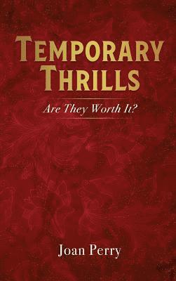 Temporary Thrills 1