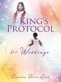 bokomslag The King's Protocol for Weddings
