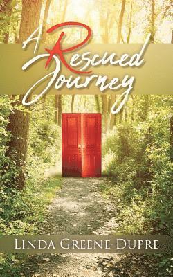 A Rescued Journey 1