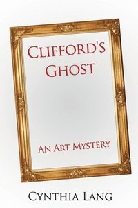 bokomslag Clifford's Ghost