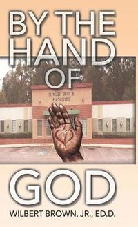 bokomslag By the Hand of God
