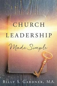 bokomslag Church Leadership Made Simple