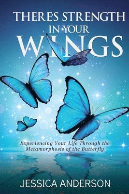bokomslag There's Strength in Your Wings