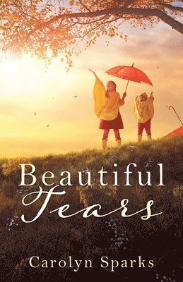 Beautiful Tears 1