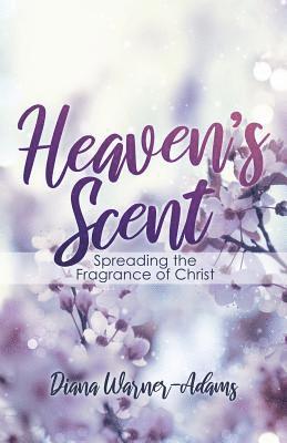 Heaven's Scent 1