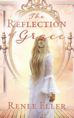 bokomslag Reflection Of Grace