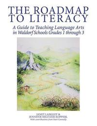 bokomslag The Roadmap to Literacy