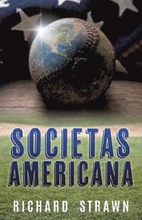 bokomslag Societas Americana