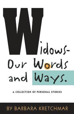 bokomslag Widows - Our Words and Ways