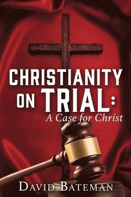 Christianity on Trial 1