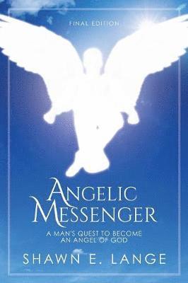 Angelic Messenger 1