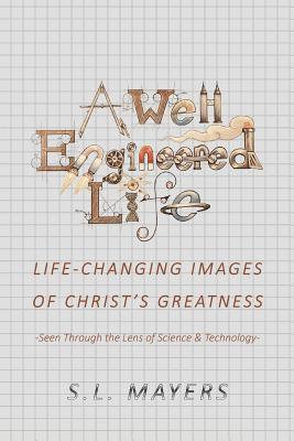 Well-Engineered Life 1