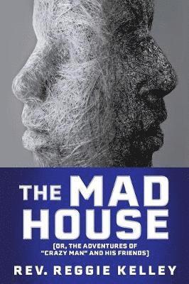 The Mad House 1