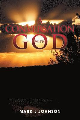 A Conversation with God 1