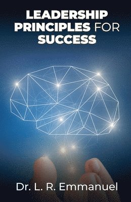 bokomslag Leadership Principles for Success