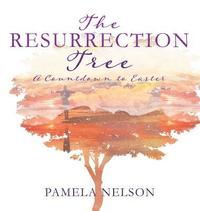 bokomslag The Resurrection Tree