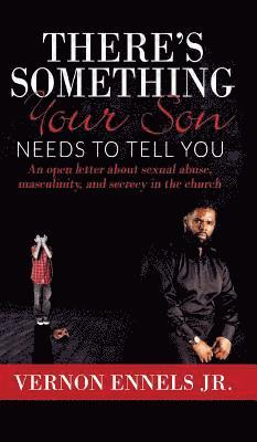 There's Something Your Son Needs to Tell You