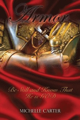 Michelle Carter - Armor All, Häftad