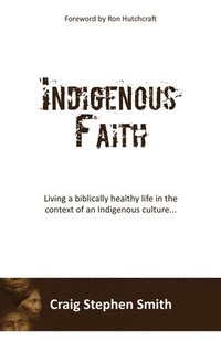 bokomslag Indigenous Faith