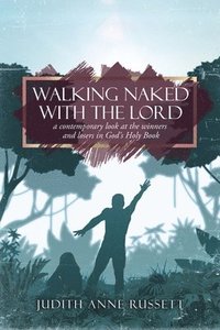 bokomslag Walking Naked with the Lord