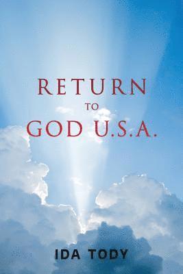 Return to God U.S.A. 1