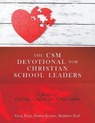 The CSM Devotional for Christian School Leaders 1