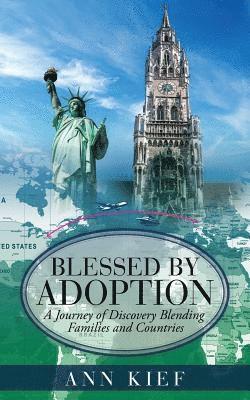 bokomslag Blessed by Adoption