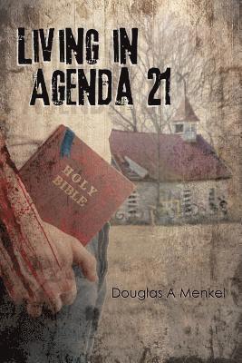 Living in Agenda 21 1