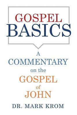 Gospel Basics