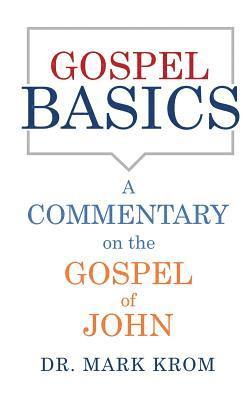 Gospel Basics 1