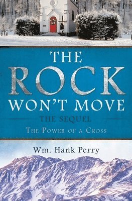 The Rock Won't Move 1