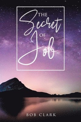 Secret of Job