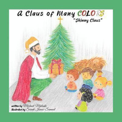 Michael Maleski - Claus of Many Colors, Häftad
