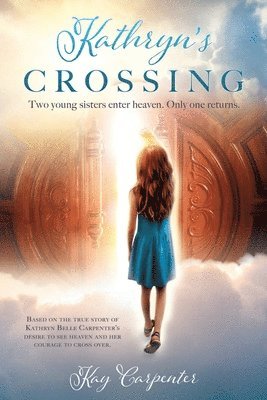 bokomslag Kathryn's Crossing