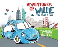 bokomslag Adventures of Willie the Rent-A-Car