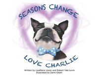 bokomslag Seasons Change Love Charlie