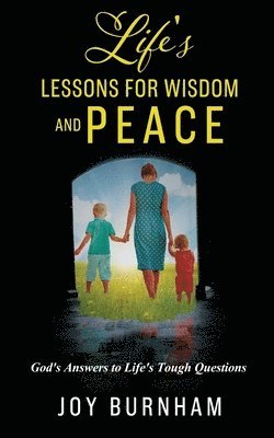 bokomslag Life's Lessons for Wisdom and Peace