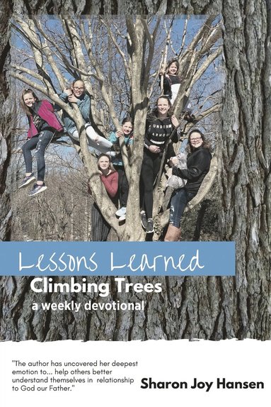 bokomslag Lessons Learned Climbing Trees