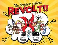 bokomslag The Cursive Letters Revolt!!