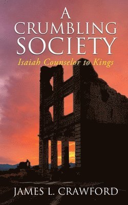 A Crumbling Society 1