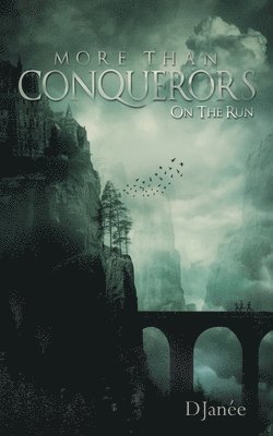 More Than Conquerors 1