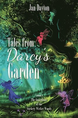 Tales from Darcy's Garden 1