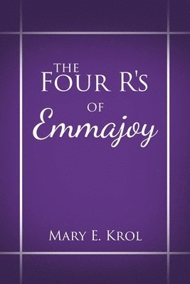 bokomslag Four R'S of Emmajoy