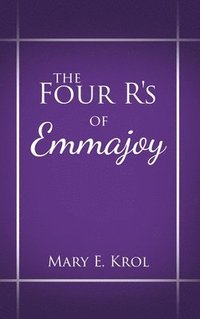 bokomslag Four R'S of Emmajoy