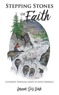 bokomslag Stepping Stones of Faith