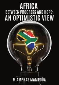 bokomslag Africa Between Progress and Hope