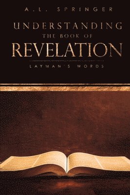 Understanding The Book of Revelation 1