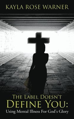 bokomslag Label Doesn't Define You