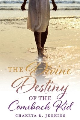 Divine Destiny of the Comeback Kid 1