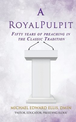 A Royal Pulpit 1